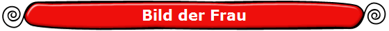 Bild der Frau